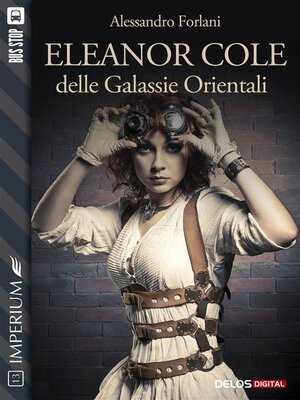 cover image of Eleanor Cole delle Galassie Orientali